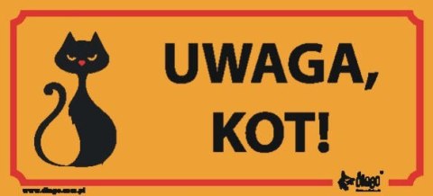 Dingo Tabliczka Ostrzegawcza "Uwaga Kot"